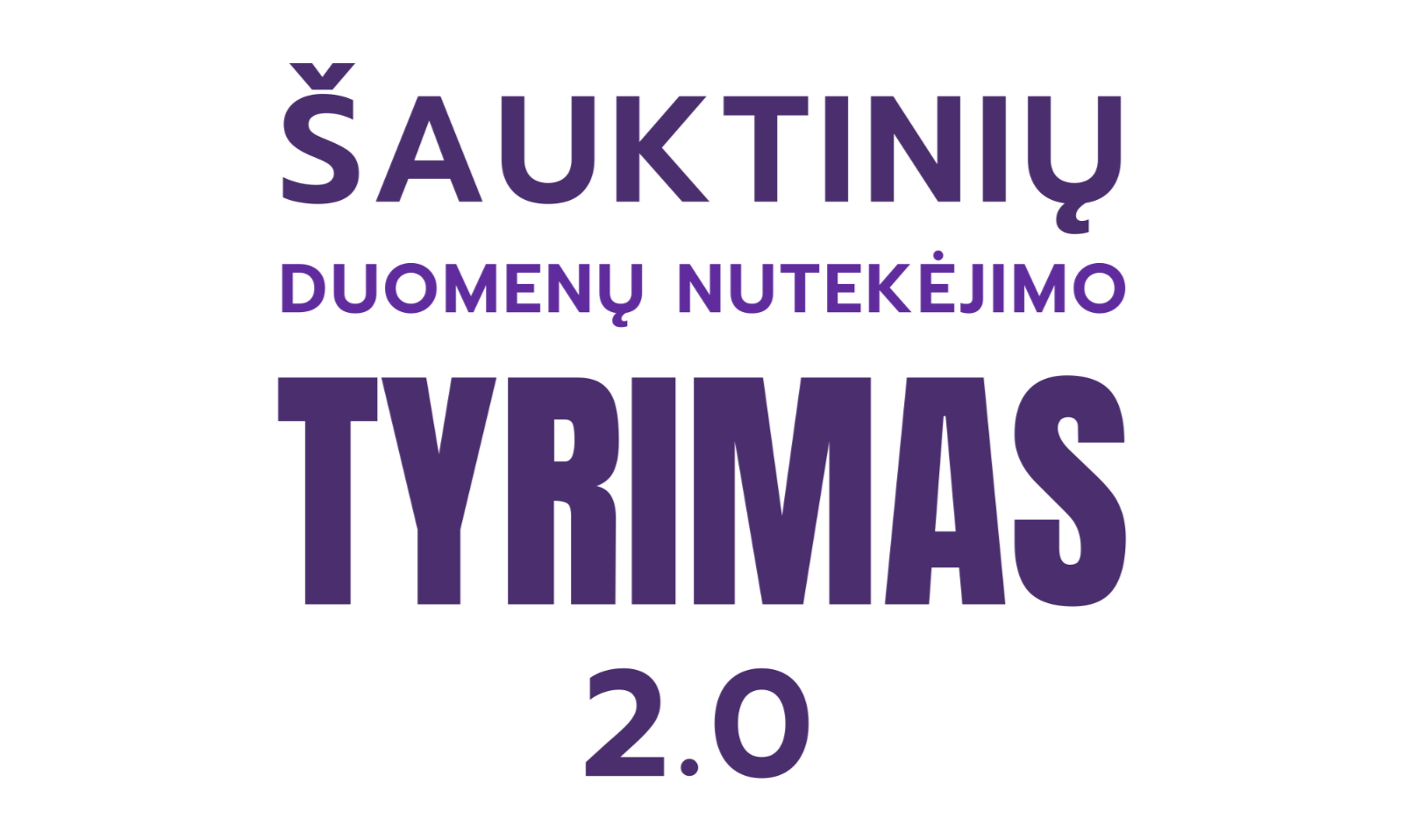 Šauktinių duomenų nutekėjimo tyrimas 2.0